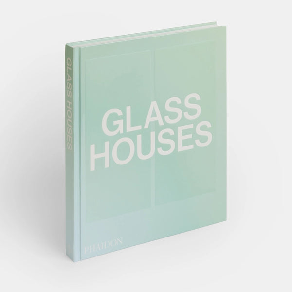 Glass Houses