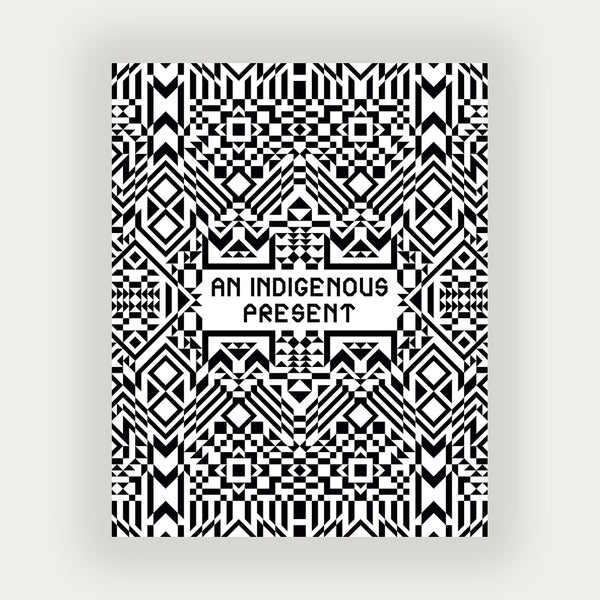 An Indigenous Present