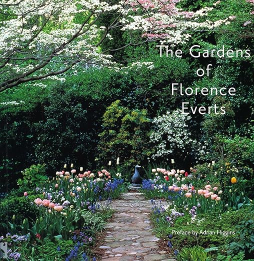 The Gardens of Florence Everts